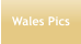 Wales Pics