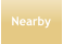 Nearby